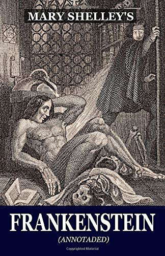 Mary Shelley's Frankenstein (Annotaded): The Modern Prometheus poster