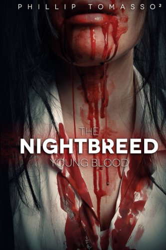 Young Blood: The Nightbreed Saga: Book 1 poster