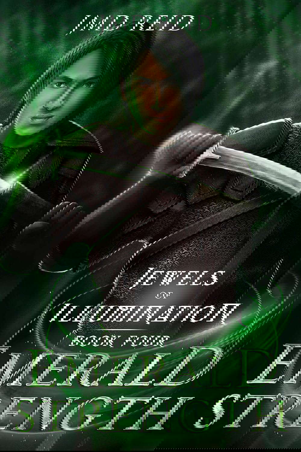 Emerald Strength (Jewels of Illumination Book 4) poster