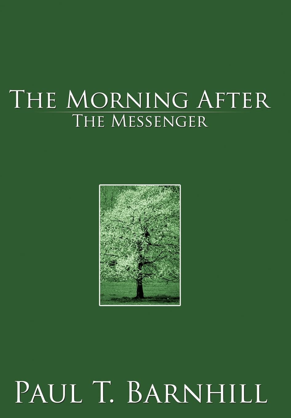 The Morning After: The Messanger poster