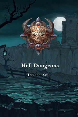Hell Dungeons - The Lost Soul poster
