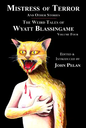 Mistress of Terror and Other Stories (The Weird Tales of Wyatt Blassingame) poster
