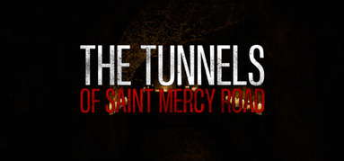 The Tunnels of Saint Mercy Road capsule