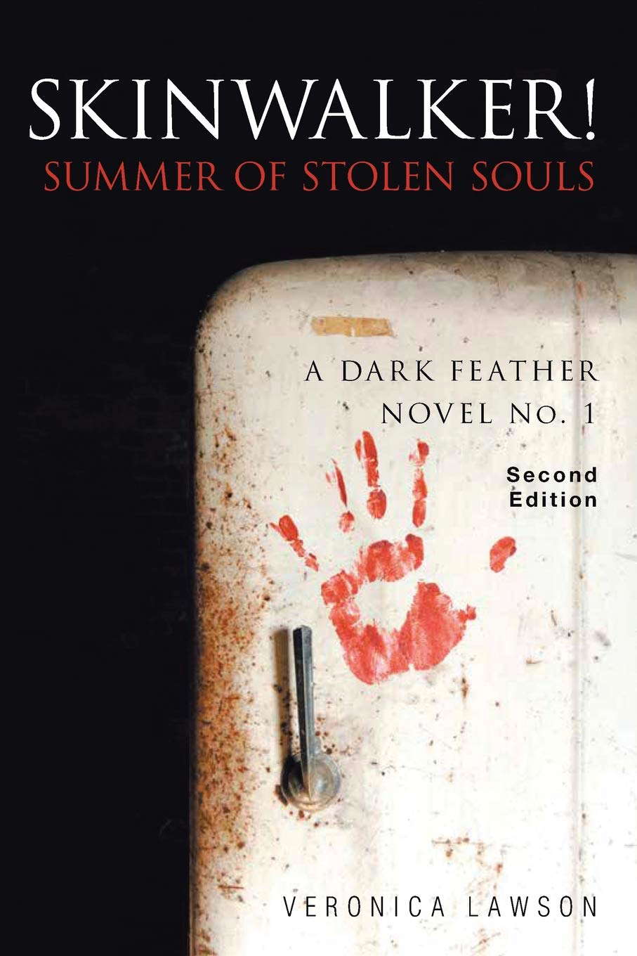 Skinwalker! Summer of Stolen Souls (A Dark Feather Novel) poster