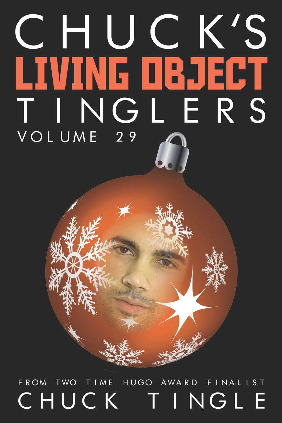 Chuck's Living Object Tinglers: Volume 29 poster