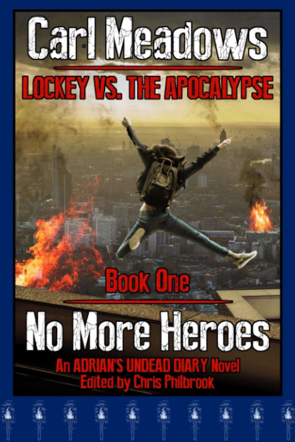 No More Heroes: An Adrian's Undead Diary Novel (Lockey vs the Apocalypse) poster