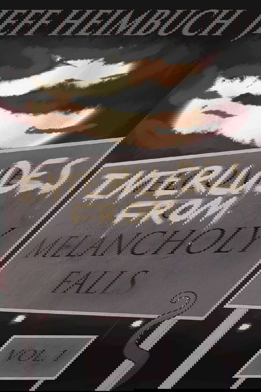 Interludes from Melancholy Falls, Vol. 1 poster