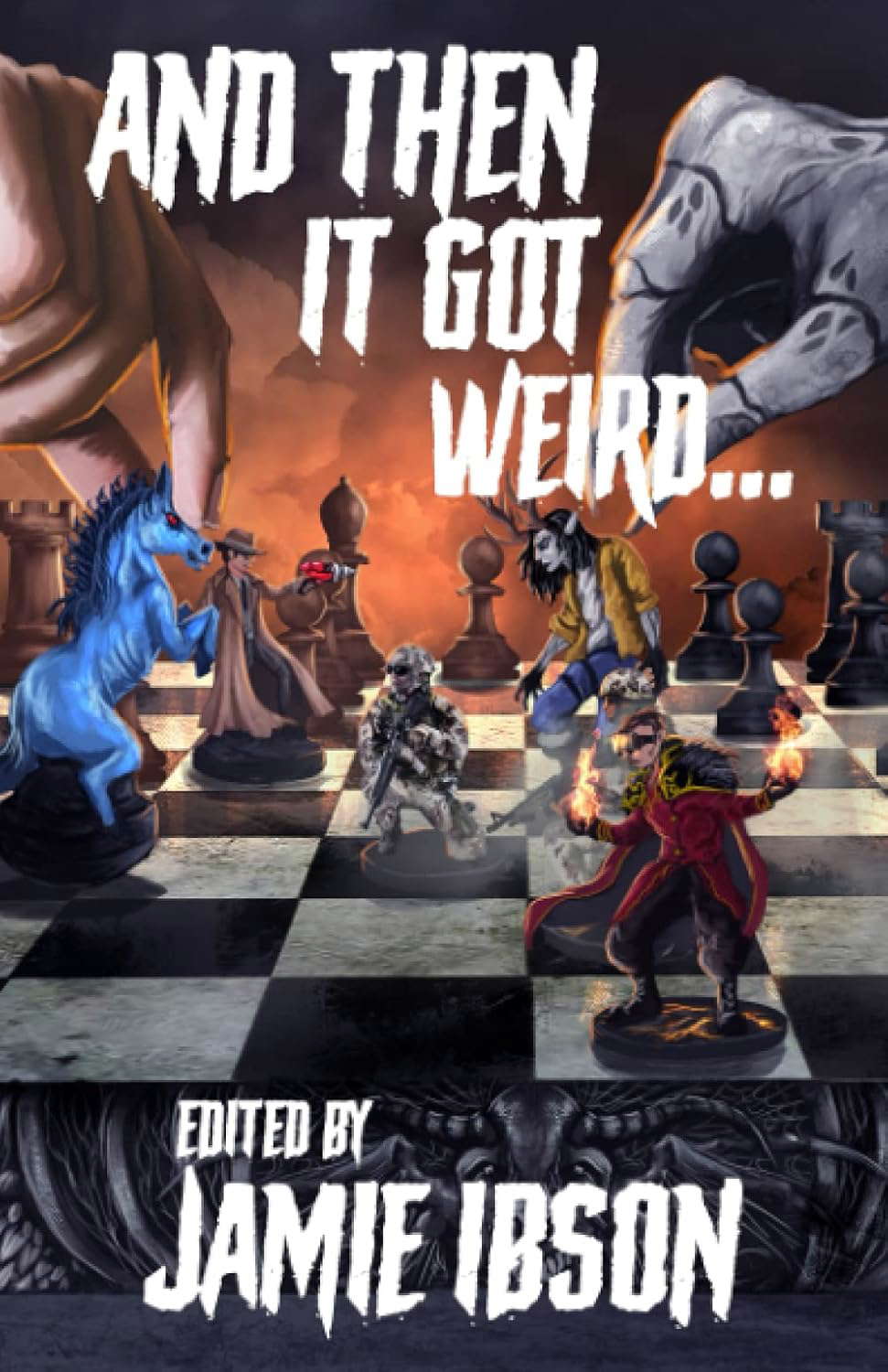 And Then It Got Weird: An Anthology of Paranormal Peculiarities poster