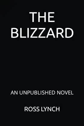 The Blizzard: A Claustrophobic Psychological Horror poster
