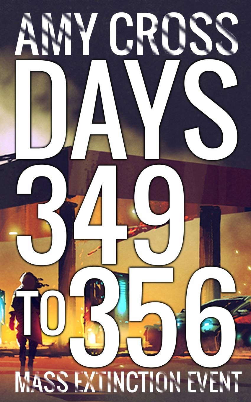 Days 349 to 356 (Mass Extinction Event) poster