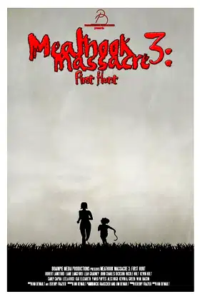 Meathook Massacre III: First Hunt poster