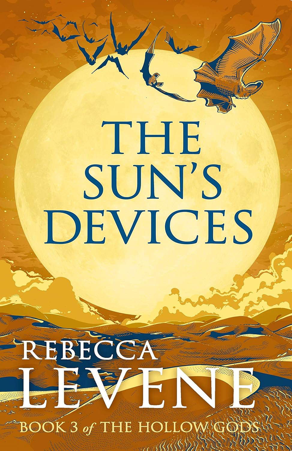 The Sun's Devices: Book 3 of The Hollow Gods poster