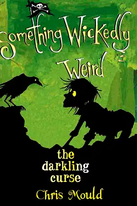 The Darkling Curse: Something Wickedly Weird, vol. 4 poster
