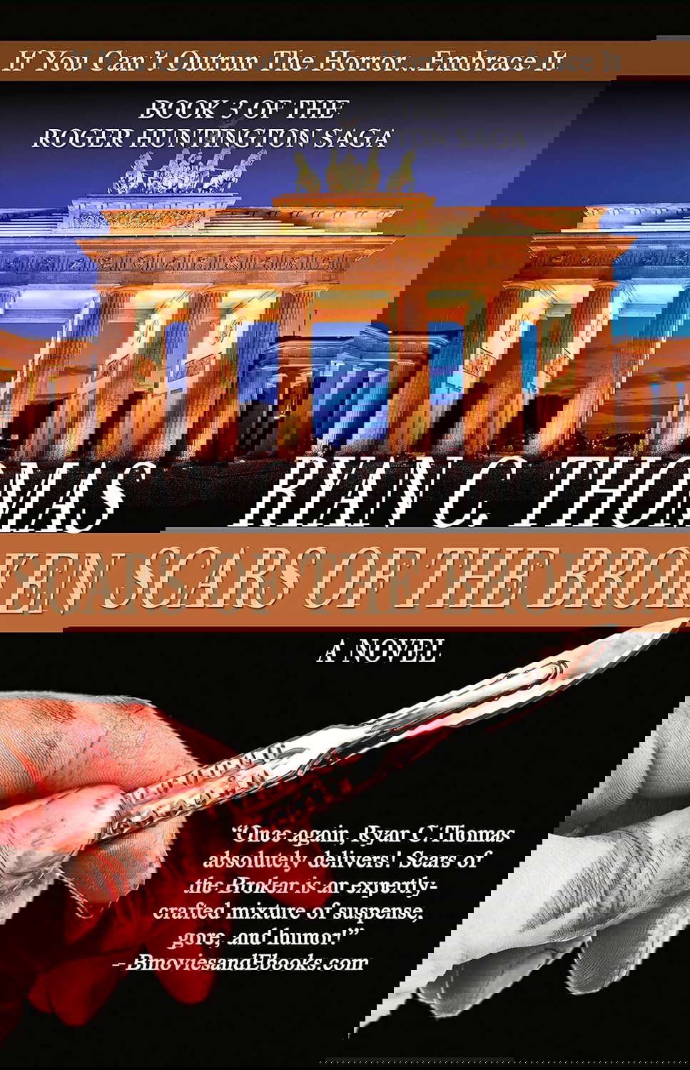 Scars of the Broken (The Roger Huntington Saga Book 3) poster