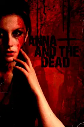 Anna and The Dead poster