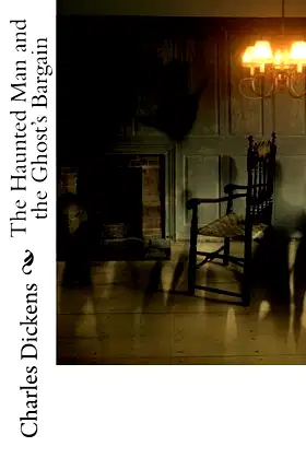 The Haunted Man and the Ghost's Bargain poster