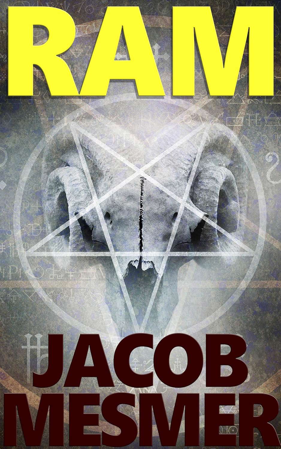 Ram: An Ancient Order With Unimaginably Evil Power poster