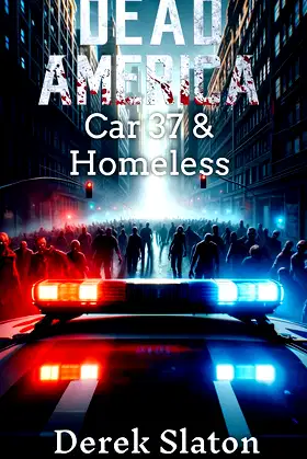 Dead America - New York Tales - Car 37 and Homeless poster