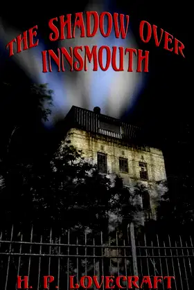 The Shadow over Innsmouth poster
