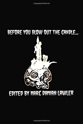 BEFORE YOU BLOW OUT THE CANDLE... poster