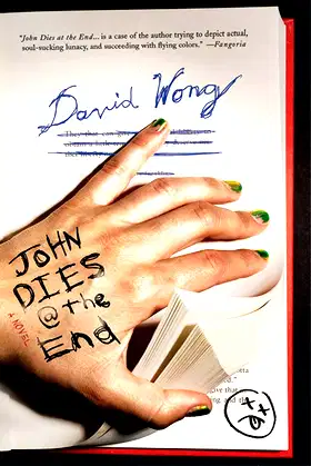 John Dies at the End (John Dies at the End, 1) poster