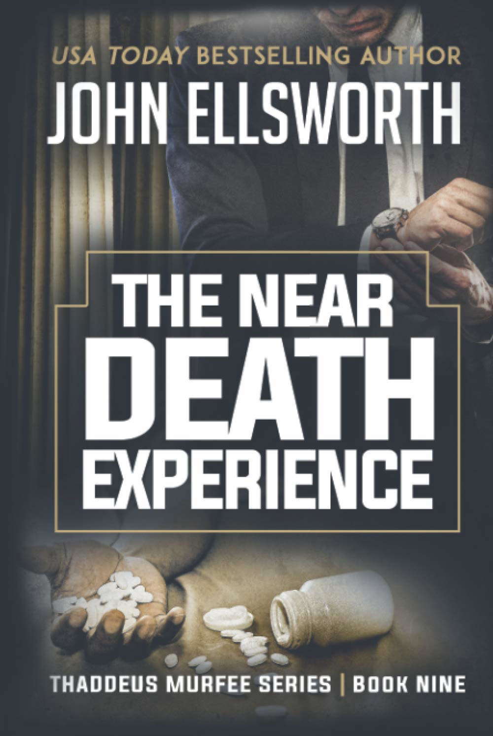 The Near Death Experience: A Legal Thriller (Thaddeus Murfee Thrillers) poster
