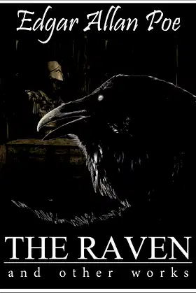 The Raven and Other Works (Illustrated) poster