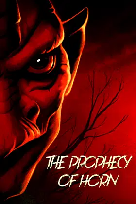 The Prophecy of Horn poster