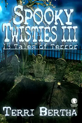 Spooky Twisties III: 13 Tales of Terror poster