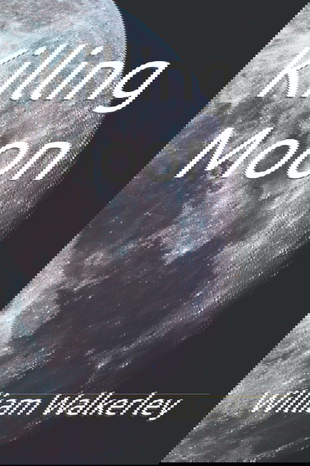 Killing Moon poster