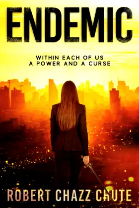 Endemic: Within Each of Us, A Power and a Curse poster