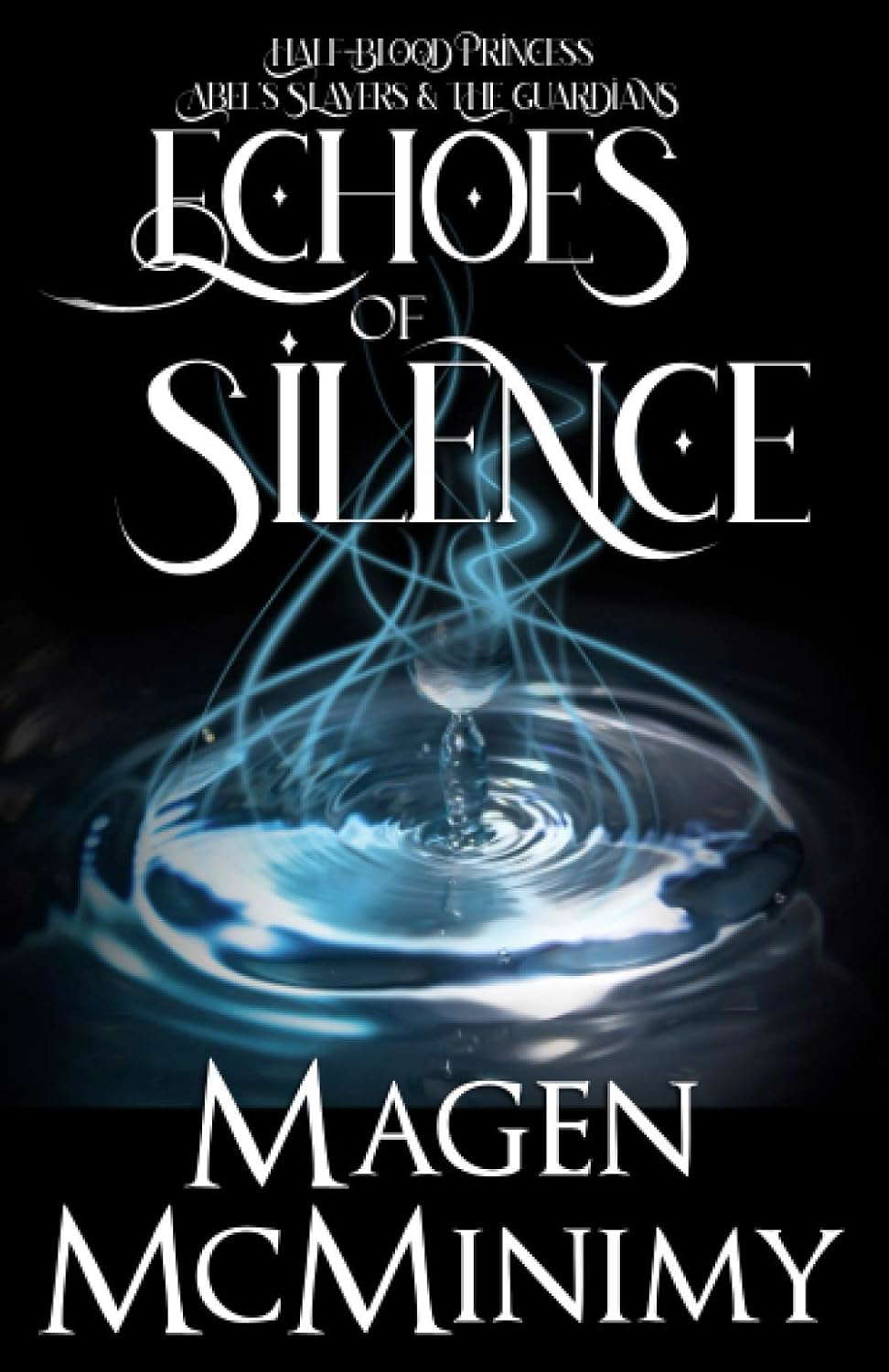 Echoes of Silence: Abel's Slayers poster