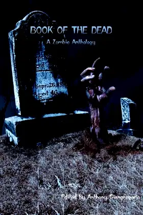 Book of the Dead: A Zombie Anthology poster