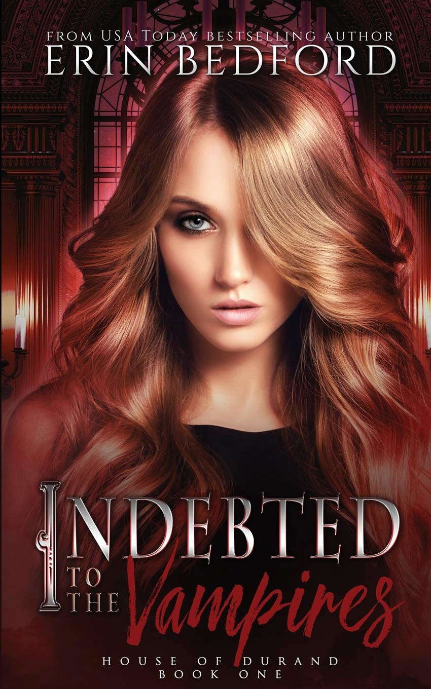 Indebted to the Vampires (House of Durand) poster