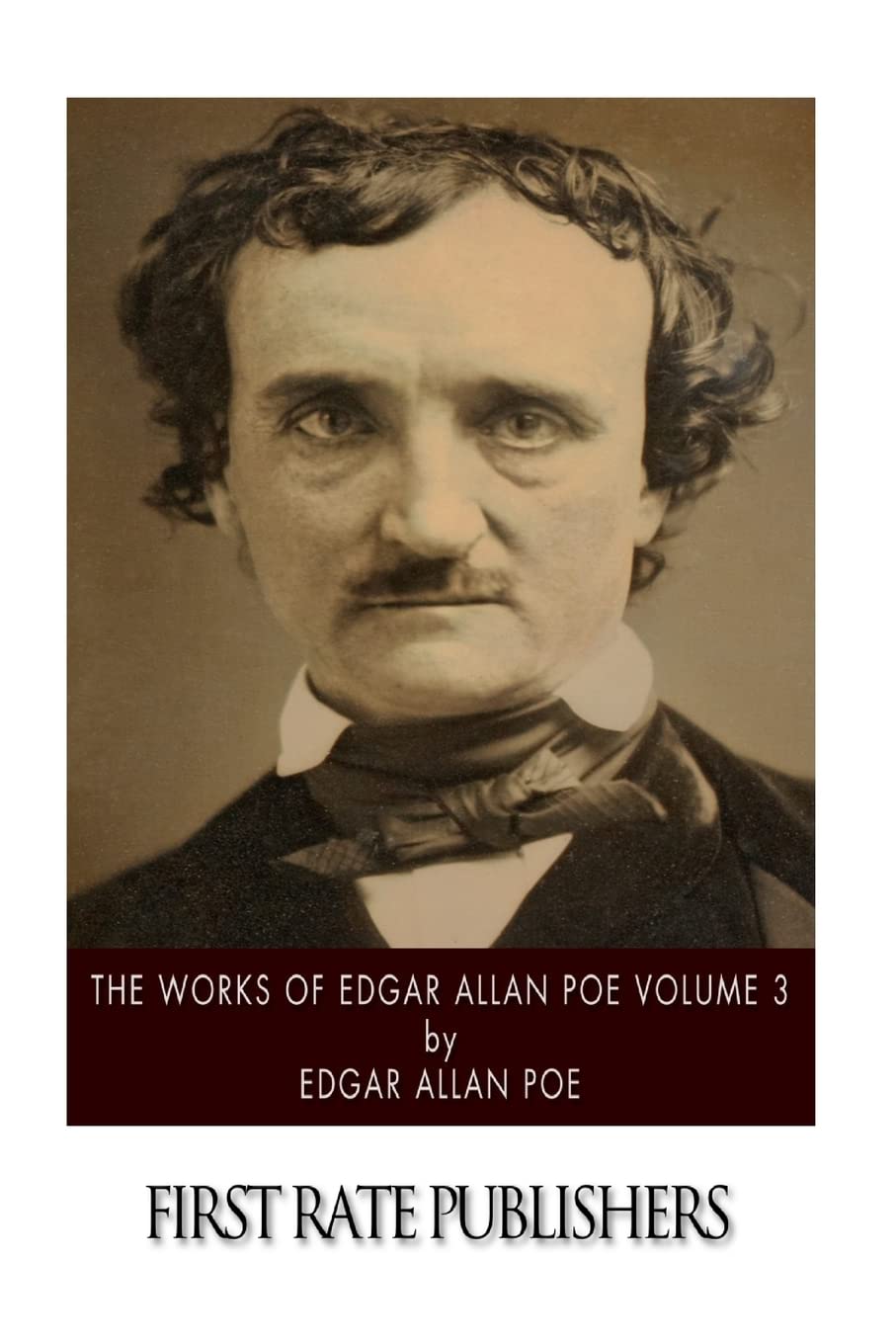 The Works of Edgar Allan Poe Volume 3 poster