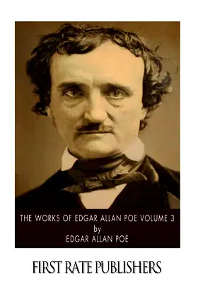 The Works of Edgar Allan Poe Volume 3 poster