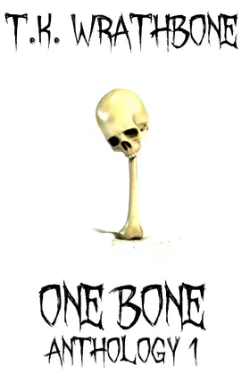 One Bone: Anthology 1 poster