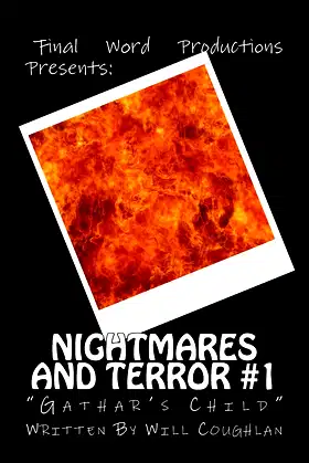 Nightmares and Terror #1: Gathar's Child poster