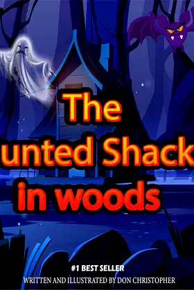 THE HUNTED SHACKS IN THE WOODS poster