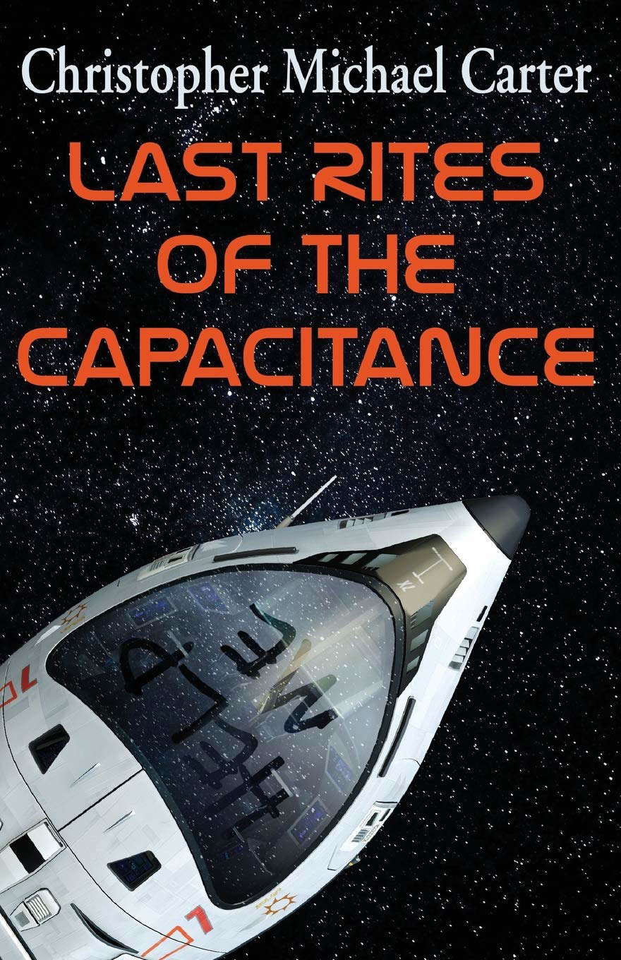 Last Rites of the Capacitance poster