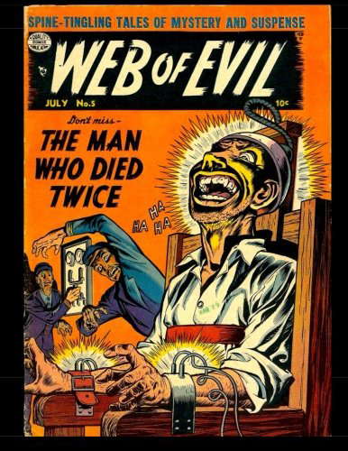 Web Of Evil #5: Golden Age Horror Comic poster