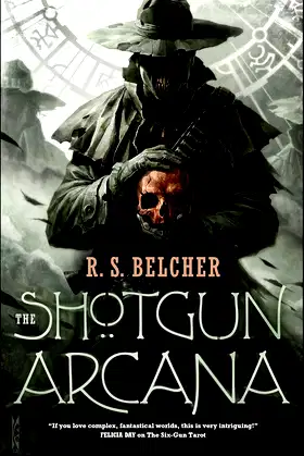 The Shotgun Arcana (Golgotha Book 2) poster