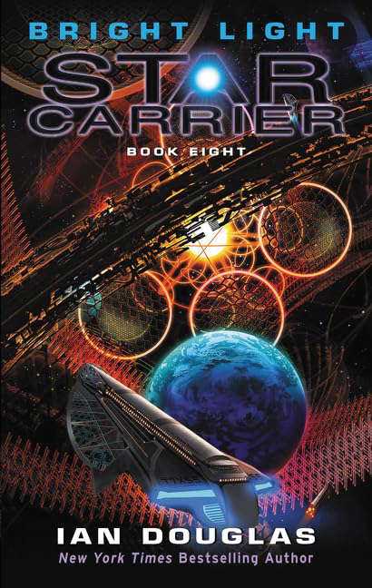 Bright Light: Star Carrier: Book Eight poster