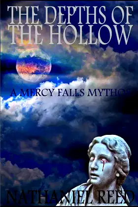 The Depths of the Hollow: A Mercy Falls Mythos poster