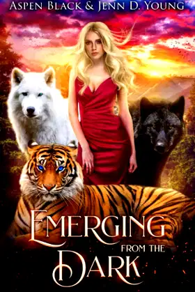 Emerging From The Dark: A Paranormal Romance (Dark Shifters Universe) poster