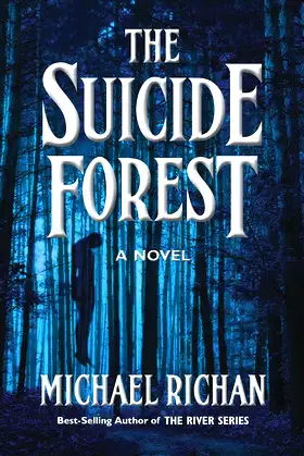 The Suicide Forest (The River Book 5) poster