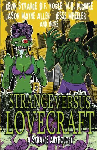 Strange Versus Lovecraft: A Strange Anthology poster