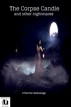 The Corpse Candle: and other nightmares poster