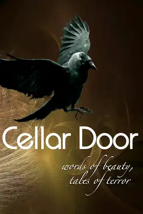 Cellar Door: Words of Beauty, Tales of Terror poster