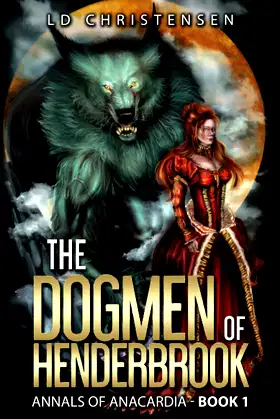 The Dogmen of Henderbrook poster